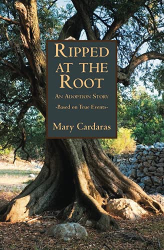 9781956005271: Ripped at the Root: An Adoption Story