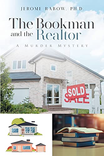 Stock image for The Bookman and the Realtor: A Murder Mystery for sale by Lucky's Textbooks