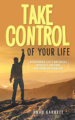 Imagen de archivo de Take Control Of Your Life a la venta por GreatBookPrices
