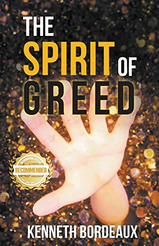 Imagen de archivo de The Spirit of Greed a la venta por ThriftBooks-Atlanta