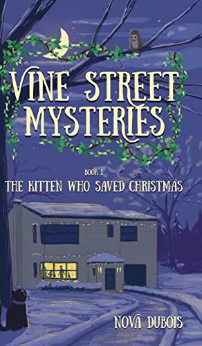 Stock image for The Kitten Who Saved Christmas (Vine Street Mysteries) for sale by Book Deals