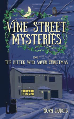 Beispielbild fr The Kitten Who Saved Christmas (Vine Street Mysteries) zum Verkauf von BooksRun