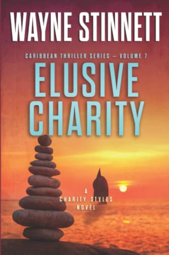Stock image for Elusive Charity: A Charity Styles Novel (Caribbean Thriller Series) for sale by Goodwill Books