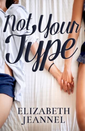 Stock image for Not Your Type for sale by SecondSale