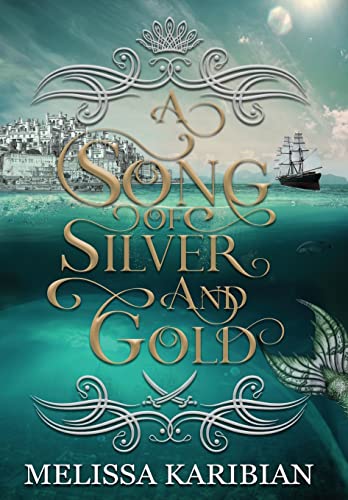 Stock image for A Song of Silver and Gold for sale by GF Books, Inc.