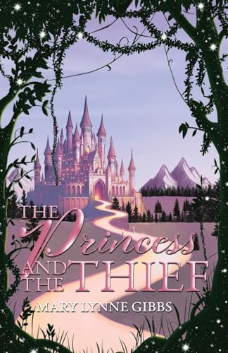 Stock image for The Princess and the Thief for sale by California Books