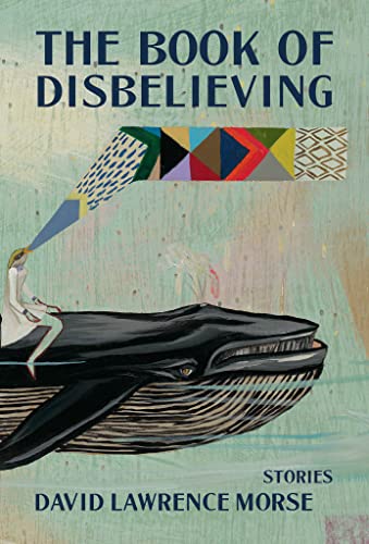 Beispielbild fr The Book of Disbelieving zum Verkauf von Blackwell's