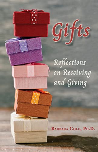 Imagen de archivo de Gifts: Reflections on Receiving and Giving a la venta por GreatBookPrices