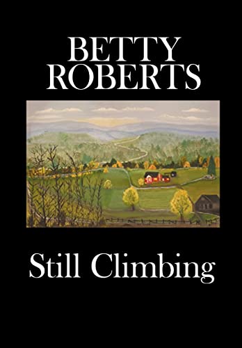 Beispielbild fr Still Climbing zum Verkauf von WorldofBooks