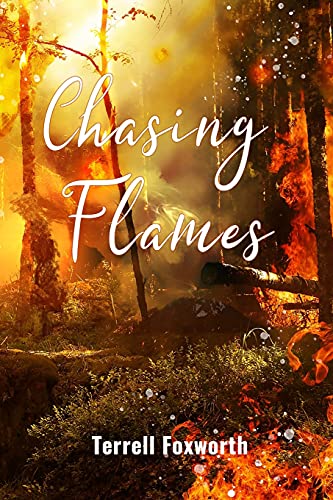 Stock image for Chasing Flames for sale by ThriftBooks-Atlanta