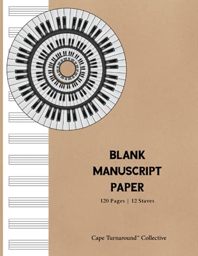 Stock image for Blank Manuscript Paper | Notebook: For Students, Musician, Songwriters and Composers (8.5" x 11") for sale by GF Books, Inc.