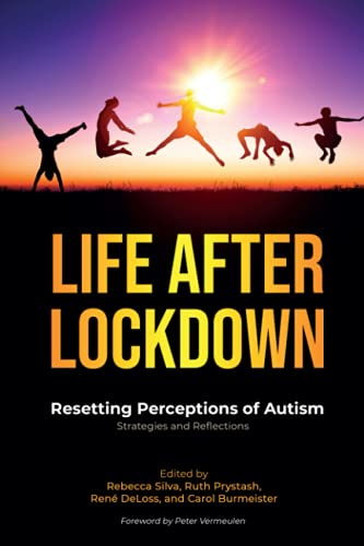 Stock image for Life After Lockdown: Resetting Perceptions of Autism for sale by Bulk Book Warehouse