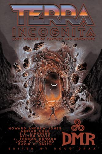 Imagen de archivo de Terra Incognita: Lost Worlds of Fantasy and Adventure a la venta por HPB Inc.