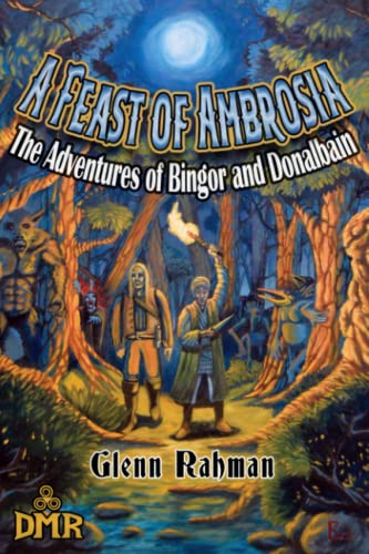 Beispielbild fr A Feast of Ambrosia: The Adventures of Bingor and Donalbain zum Verkauf von ThriftBooks-Dallas