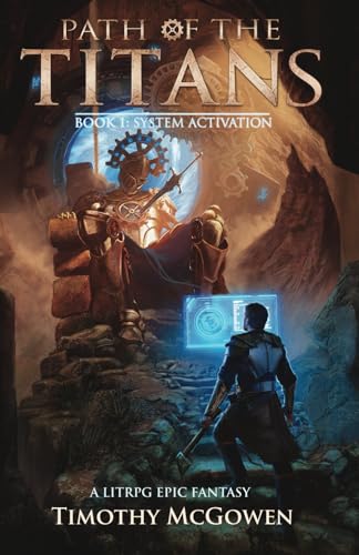 Stock image for Path of the Titans - System Activation: A LitRPG Epic Fantasy for sale by California Books