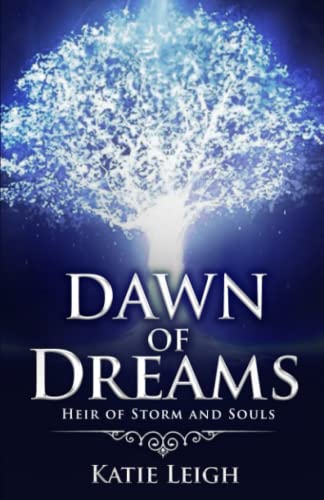 Stock image for Dawn of Dreams: Heir of Storm and Souls for sale by Half Price Books Inc.