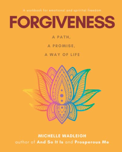 Stock image for Forgiveness:: A Path, a Promise, a Way of Life for sale by GF Books, Inc.