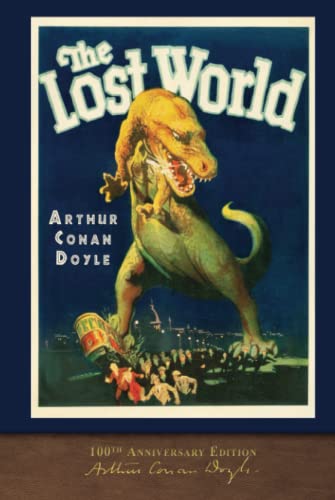 Beispielbild fr The Lost World (100th Anniversary Edition): With 50 Original Illustrations zum Verkauf von GF Books, Inc.