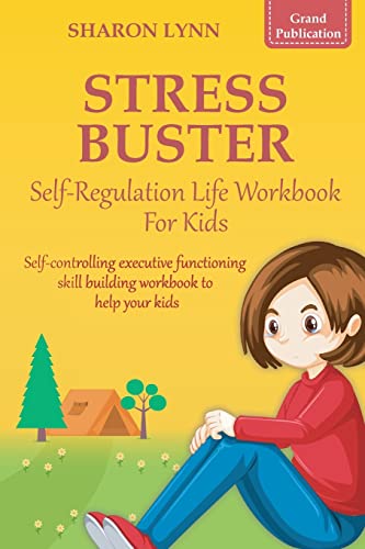 Imagen de archivo de Stress-Buster Self-Regulation Life Workbook for Kids a la venta por GreatBookPrices