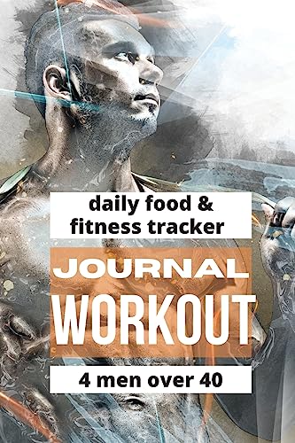 Imagen de archivo de Workout Journal For Men Over 40 a la venta por GreatBookPrices