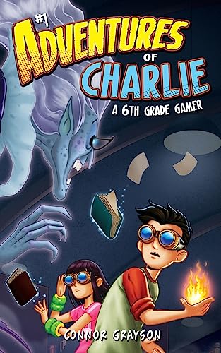 Imagen de archivo de Adventures of Charlie: A 6th Grade Gamer #1 a la venta por BooksRun