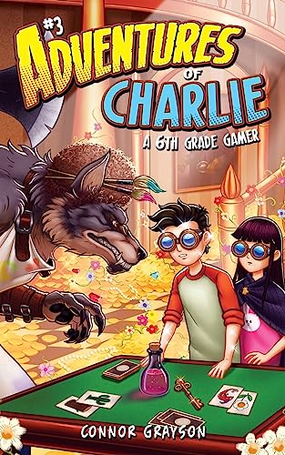 Stock image for Adventures of Charlie: A 6th Grade Gamer #3 for sale by Bookmans