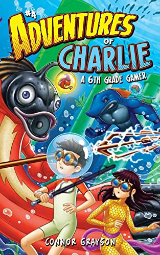 Stock image for Adventures of Charlie: A 6th Grade Gamer #4 for sale by ThriftBooks-Atlanta