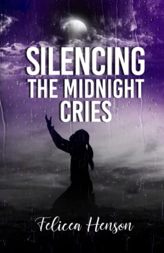 Stock image for Silencing the Midnight Cries for sale by Lucky's Textbooks