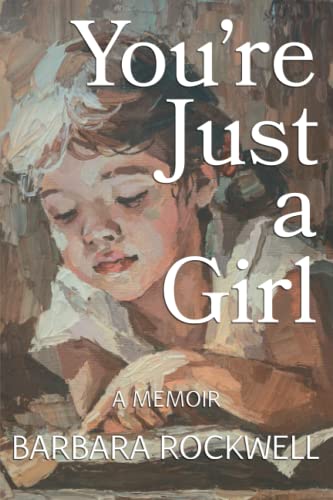 Stock image for You're Just a Girl for sale by Better World Books