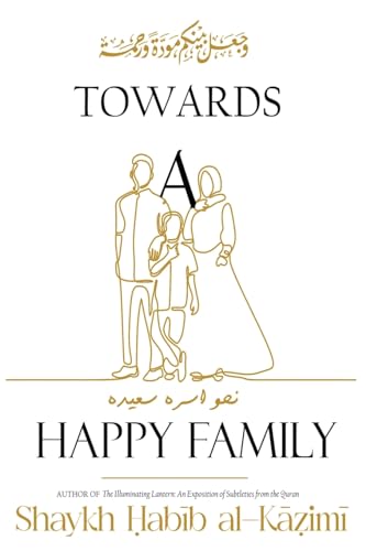 Beispielbild fr Towards a Happy Family zum Verkauf von PBShop.store US