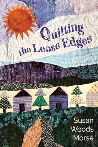 9781956285376: Quilting the Loose Edges