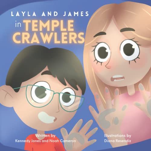 Stock image for Layla and James in Temple Crawlers for sale by ThriftBooks-Dallas
