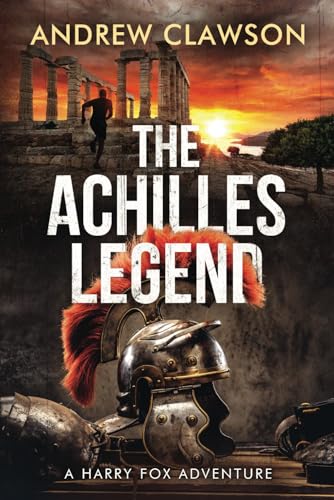 Imagen de archivo de The Achilles Legend: Harry Fox Book 4 a la venta por Goodwill Southern California