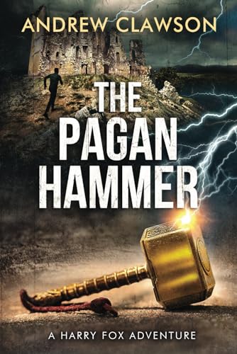 Stock image for The Pagan Hammer: Harry Fox Adventure Book 5 for sale by HPB-Diamond