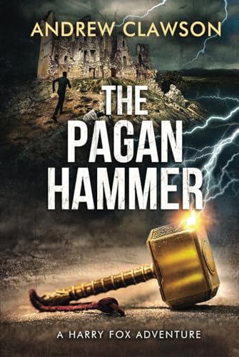 Beispielbild fr The Pagan Hammer: Harry Fox Adventure Book 5 zum Verkauf von Book Deals