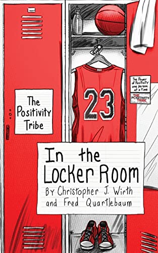 9781956353006: The Positivity Tribe in the Locker Room