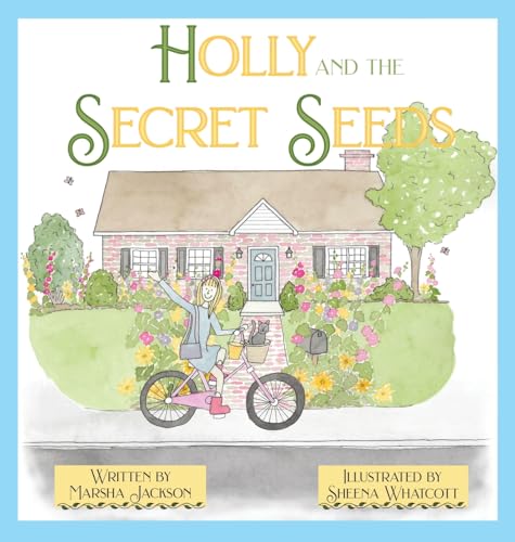 9781956357110: Holly and the Secret Seeds