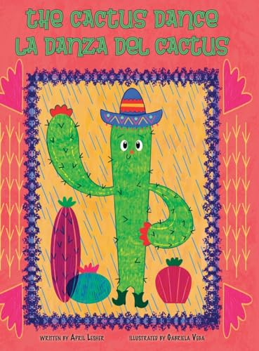 

The Cactus Dance / La Danza del Cactus (Hardback or Cased Book)