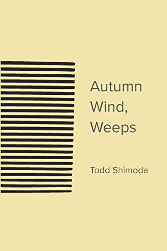 Stock image for Autumn Wind, Weeps for sale by GreatBookPrices
