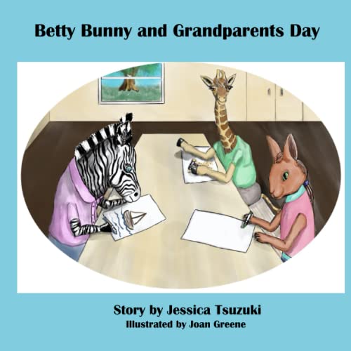 Stock image for Betty Bunny and Grandparents Day for sale by GF Books, Inc.