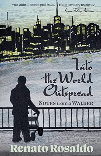 Stock image for Into the World Outspread: Notes from a Walker for sale by GreatBookPrices