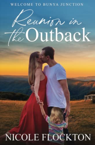 Stock image for Reunion in the Outback (Welcome to Bunya Junction) for sale by Books Unplugged