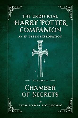 Stock image for The Unofficial Harry Potter Companion Volume 2: Chamber of Secrets: An in-depth exploration (Harry Potter, 2) for sale by HPB-Movies