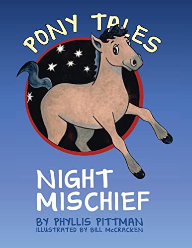 Imagen de archivo de Pony Tales: Night Mischief a la venta por Lucky's Textbooks