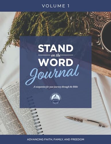 Stock image for Stand on the Word Journal - Volume 1: A Companion for Your Journey Through the Bible (1) (Stand on the Word Journals) for sale by savehere619