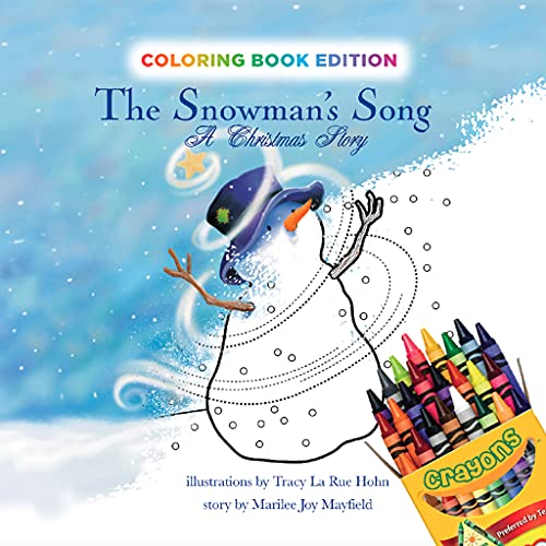 Beispielbild fr The Snowman's Song: A Christmas Story, Coloring Book Edition zum Verkauf von Decluttr