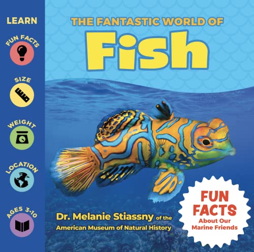 Imagen de archivo de The Fantastic World of Fish - Fish Fact Book for Kids of All Ages About Sharks, Whales, Sea Dragons, Manta Rays, & more - An Educational Wildlife Photography Book Packed with Fun Facts a la venta por Greenway