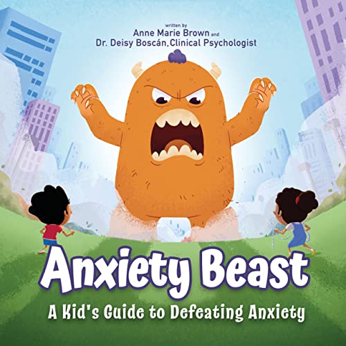Imagen de archivo de Anxiety Beast: A Kids Guide to Defeating Anxiety a la venta por Red's Corner LLC