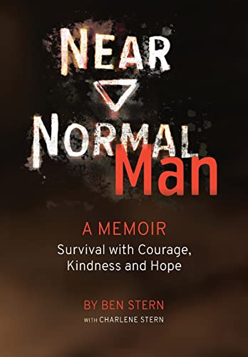 Beispielbild fr Near Normal Man: Survival with Courage, Kindness and Hope zum Verkauf von SecondSale