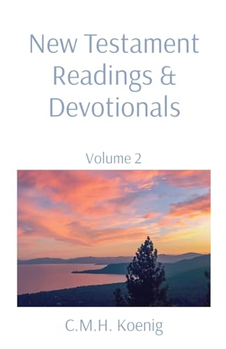 Stock image for New Testament Readings & Devotionals: Volume 2 for sale by GreatBookPrices